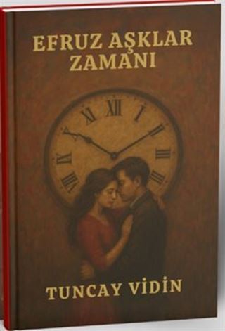 Efruz Aşklar Zamanı