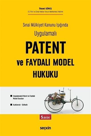 Patent ve Faydalı Model Hukuku