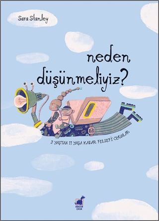 Neden Düşünmeliyiz?