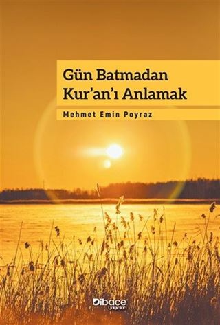 Gün Batmadan Kur'an'ı Anlamak