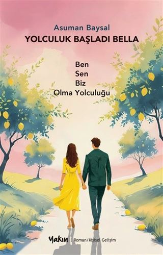 Yolculuk Başladı Bella