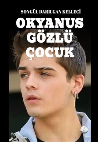 Okyanus Gözlü Çocuk