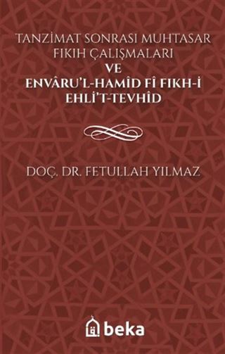 Tanzimat Sonrası Muhtasar Fıkıh Çalışmaları
