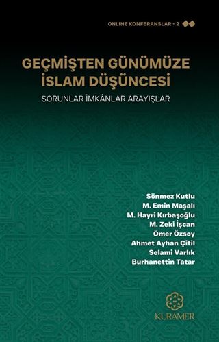 Geçmişten Günümüze İslam Düşüncesi