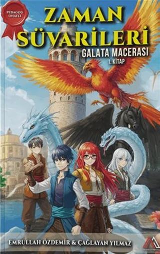 Zaman Süvarileri Galata Macerası 1. Kitap