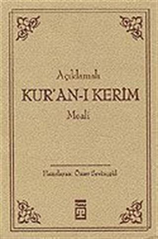 Açıklamalı Kur'an-ı Kerim Meali
