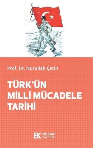 Türk'ün Millî Mücadele Tarihi