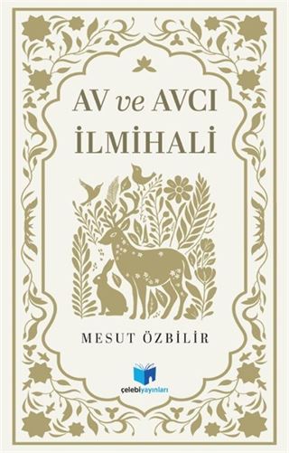 Av ve Avcılık İlmihali