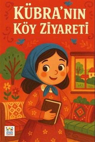 Kübra'nın Köy Ziyareti