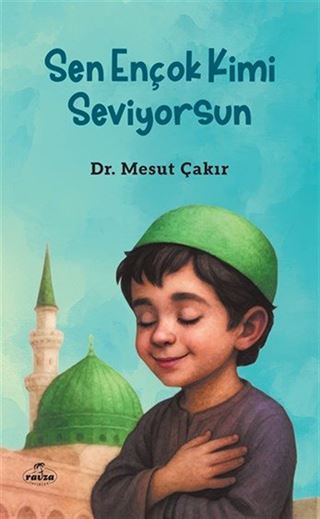 Sen Ençok Kimi Seviyorsun