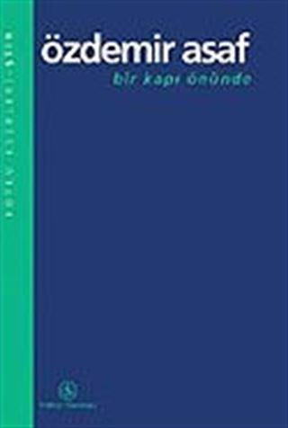 Bir Kapı Önünde