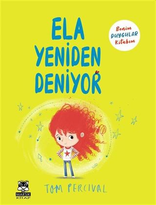Ela Yeniden Deniyor