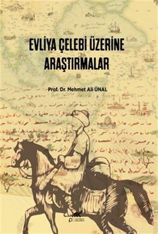 Evliya Çelebi Üzerine Araştırmalar