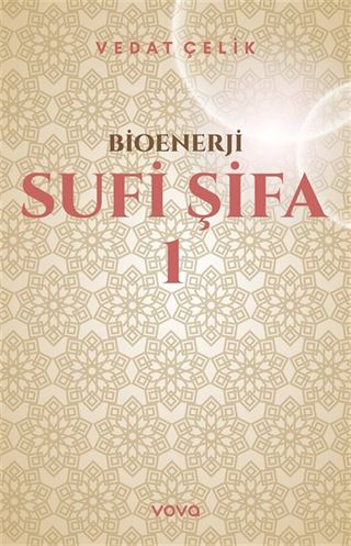 Bioenerji - Sufi Şifa 1