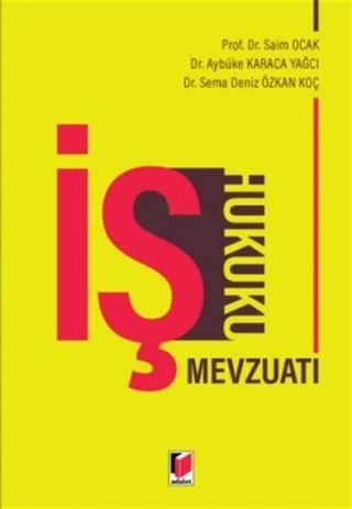İş Hukuku Mevzuatı