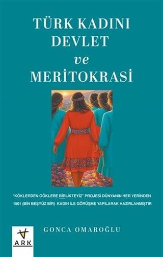 Türk Kadını Devlet ve Meritokrasi