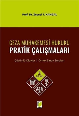 Ceza Muhakemesi Hukuku Pratik Çalışmaları