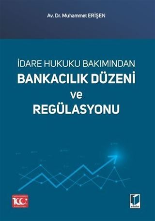 Bankacılık Düzeni ve Regülasyonu