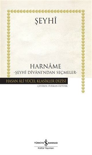 Harname - Şeyhî Dîvani'ndan Seçmeler (Karton Kapak)