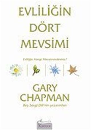 Evliliğin Dört Mevsimi