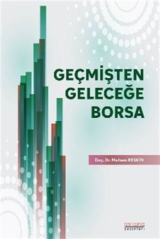 Geçmişten Geleceğe Borsa