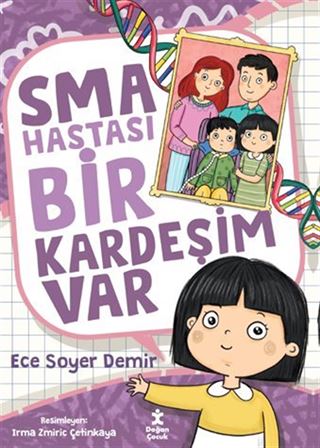 Sma Hastası Bir Kardeşim Var