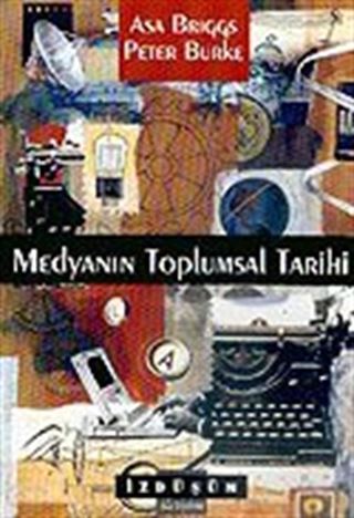 Medyanın Toplumsal Tarihi