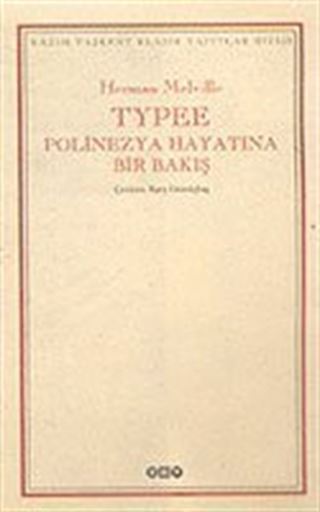 Typee Polinezya Hayatına Bir Bakış
