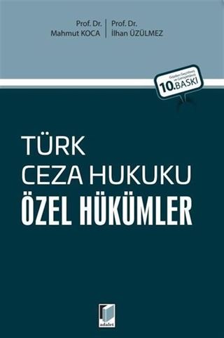 Türk Ceza Hukuku Özel Hükümler