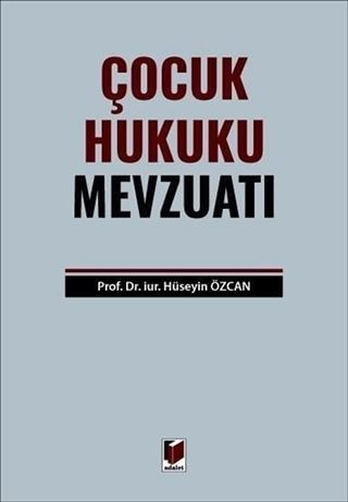 Çocuk Hukuku Mevzuatı