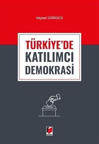 Türkiye'de Katılımcı Demokrasi