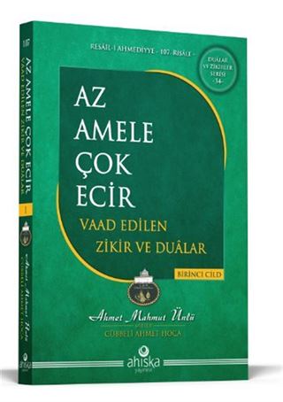 Az Amele Çok Ecir Vaad Edilen Zikir Ve Dualar 1. Cilt