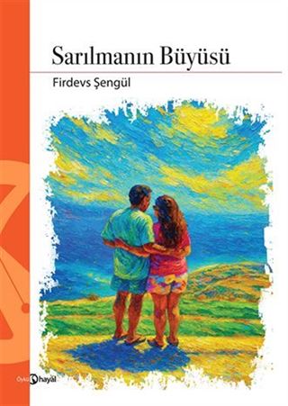Sarılmanın Büyüsü