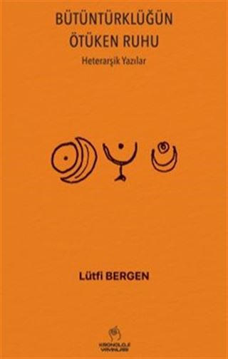 BütünTürklüğün Ötüken Ruhu