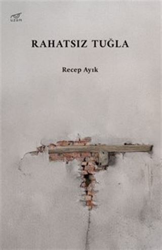Rahatsız Tuğla