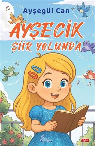 Ayşecik Şiir Yolunda