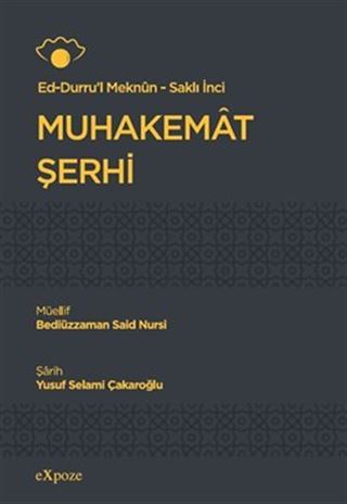 Ed-Durru'l Meknun - Saklı İnci / Muhakemat Şerhi