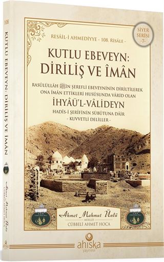 Kutlu Ebeveyn Diriliş ve İman
