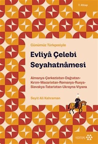 Evliya Çelebi Seyahatnamesi 7. Kitap