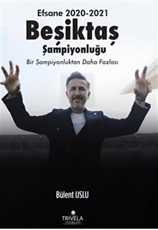 Efsane 2020-2021 Beşiktaş Şampiyonluğu