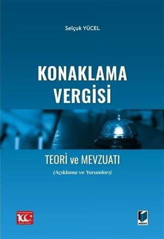 Konaklama Vergisi Teori ve Mevzuatı