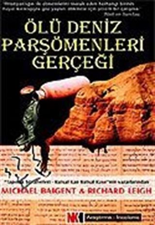 Ölü Deniz Parşömenleri Gerçeği