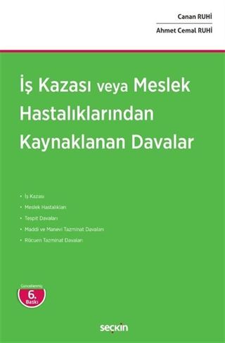İş Kazası veya Meslek Hastalıklarından Kaynaklanan Davalar