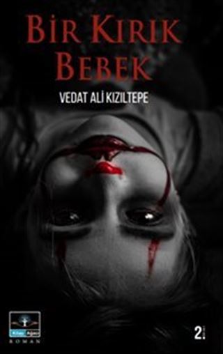 Bir Kırık Bebek