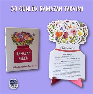 Ramazan Buketi -30 Ramazan Takvimi