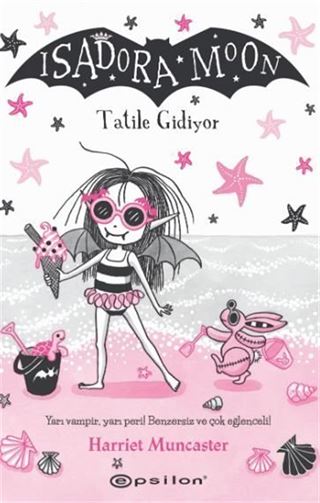Isadora Moon Tatile Gidiyor