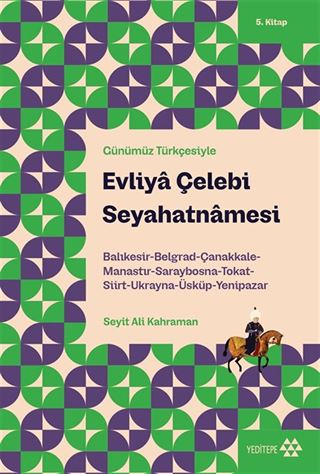 Evliya Çelebi Seyahatnamesi 5. Kitap