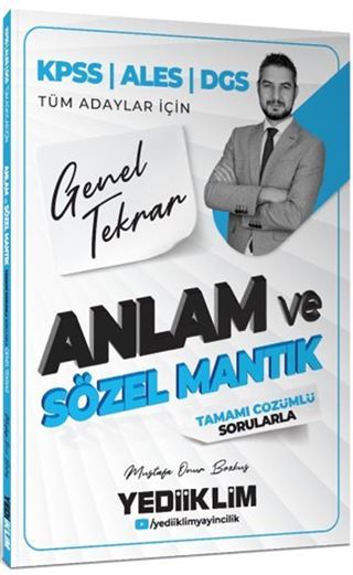 2026 KPSS ALES DGS Tüm Adaylar İçin Anlam ve Sözel Mantık Tamamı Çözümlü Sorularla Genel Tekrar