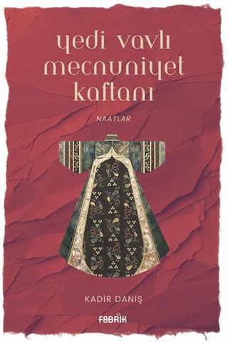 Yedi Vavlı Mecnuniyet Kaftanı