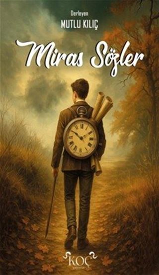 Miras Sözler